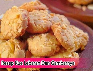 Resep Kue Lebaran Dan Gambarnya