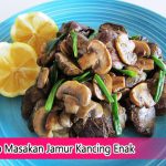 Resep Masakan Jamur Kancing Enak