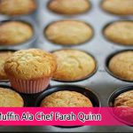 Resep Muffin Ala Chef Farah Quin